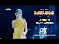 Download Lagu ANGIN - TIARA AMORA - NEW PALLAPA - PPDN - NGEMBES GEMBONG PATI