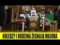 Download Lagu z muzyką i łzami: koledzy i rodzina pożegnali majora Krakowianina w kościele