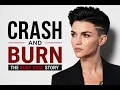 Crash And Burn - The Ruby Rose Story Explained