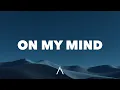 Download Lagu Alex Warren - On My Mind (Lyrics) ft. ROSÉ