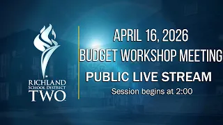 Richland School District Two Board of Trustees Workshop Meeting April 16 2026