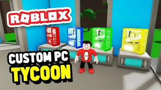 Building The MOST Expensive CUSTOM PC In Custom PC Tycoon Roblox