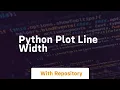 python plot line width