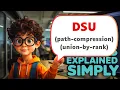 DSU DISJOINT SET UNION UNION FIND UNION BY RANK PATH COMPRESSION