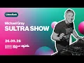 Michael Gray Sultra Show On Mi-Soul Radio 26/09/26