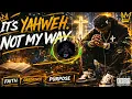 YAHWEH, NOT MY WAY 🙏 | Aggressive Christian Rap