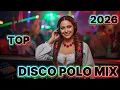 Lagu MIX BIESIADNY 💃 Disco Polo 2026 Nowość 🎶 Największe Hity na Imprezę!
