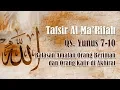 Download Lagu Balasan Amalan di Akhirat ( Tafsir QS. YUNUS 7 - 10 ) - Ustadz Dr. Musthafa Umar, Lc, MA