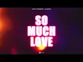 Nicky Romero & Almero - So Much Love (Extended Mix)