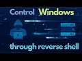 How Hackers take control of any Windows OS through Reverse shell Hacking