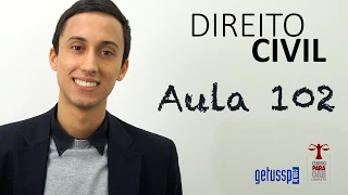 Aula 102 - Direito Civil - Direito de Família - FN-DC