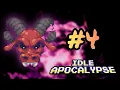 4 Idle Apocalypse - HIGHEST POSSIBLE DAMAGE Level 5 Doomsday Device LATE UPLOAD