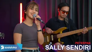 Download SALLY SENDIRI - PETERPAN (COVER BY SASA TASIA FT. 3 LELAKI TAMPAN) MP3