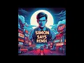 Download Lagu Simon Says (Re-Loop Mix)