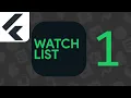 Live Coding WatchList Flutter - Part 1