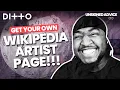 Get a Wiki Page for YOUR Music How to Create a Wikipedia Page for an Artist or Band Ditto Music