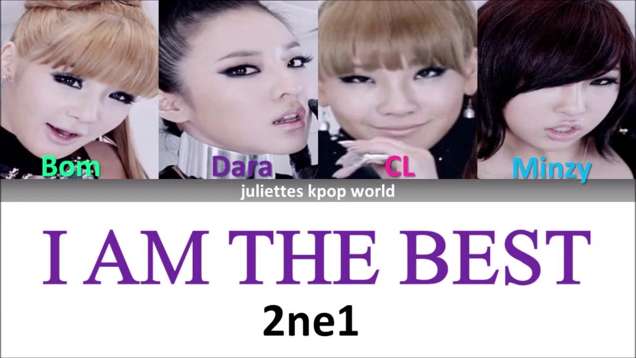 2ne1-I AM THE BEST (color coded han/rom/eng lyrics)