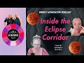 Inside The Eclipse Corridor