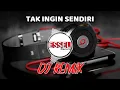 Lagu DJ REMIX - MALAM INI TAK INGIN AKU SENDIRI