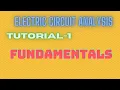 Electric Circuit Analysis Tutorial - 1 Fundamentals Revision