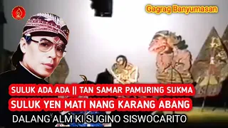 suluk wayang kulit dalang alm ki sugino siswocarito dalang gino 