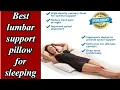 Lagu 5 Best lumbar support pillow for sleeping