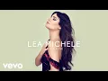Video di Lea Michele - Love Is Alive (Audio)