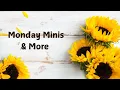 Monday Minis Monthly Challenges Month Ahead Saving Up Smackerels
