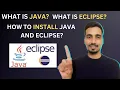 What is Java What is Eclipse How to install Java How to install Eclipse