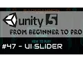 Unity 5 - From Beginner to Pro