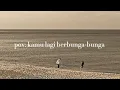 Download Lagu playlist buat kamu yang sedang berbunga-bunga 🍸🌷 // speed up song // indo ver.