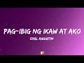 Lagu Pag-ibig ng Ikaw at Ako - Earl Augustin (Lyrics)