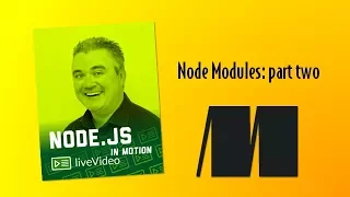 Node Modules part two