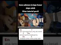 Download Lagu Siapa benar siapa salah || gitar tutorial part2 #siapabenarsiapasalah #gitartutorial #gitar