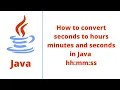 How to convert seconds to hours minutes and seconds in Java