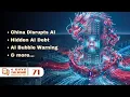 China s AI Breakthrough The Hidden AI Debt AI Bubble Warning and More
