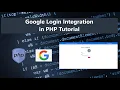 Google Login Integration in PHP Tutorial
