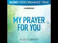 My Prayer For You (Low Key Trax Without Background Vocals)
