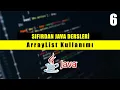 Java - ArrayList Kullanimi Ozellikleri ve Ornekler Java Dersleri