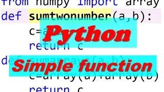 Python simple function sum two number sum arrays