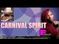 Patrice Roberts - Carnival Spirit "2014 Trinidad Soca" (Produced by DEREK BRIN)