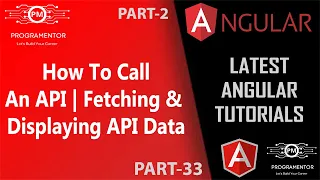 33 Calling API In Angular Fetching And Displaying API Data In Angular Part-2
