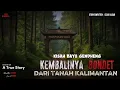 Download Lagu Kembalinya Bondet Dari Tanah Kalimantan || Kisah Bayu Gendheng
