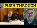 Push Through Meaning - Push Through Examples