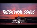 Trending songs 2024 ~ Tiktok viral songs  ~ Best songs 2024 updated weekly (ENGLISH SAD SONGS)
