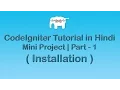 CodeIgniter Project Tutorial Installation