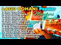Download Lagu Kumpulan Lagu Rohani Kristen Paling Teropuler 2025 | Vol 11