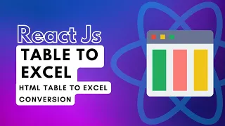 How to Export HTML Table to Excel React Export Excel Export HTML Table to Excel