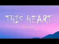 Download Lagu Corey Kent - This Heart (Lyrics)