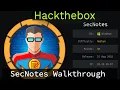 HackTheBox - SecNotes Noob To OSCP Episode